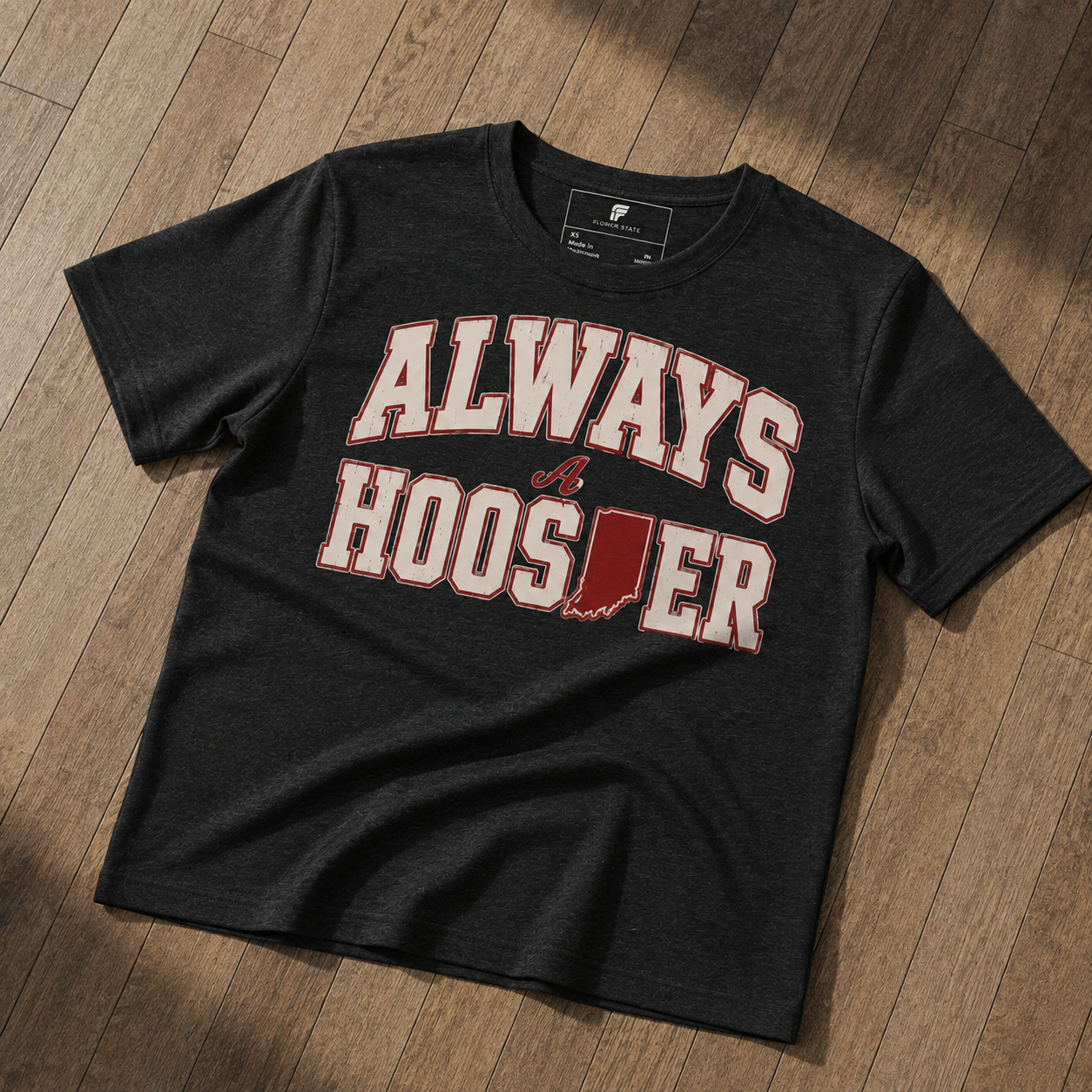 Always a Hoosier Tee