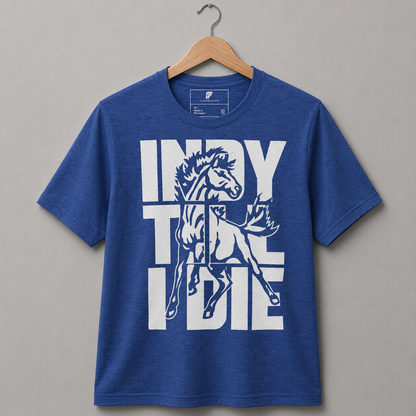 Indy Till I Die Tee