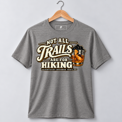 Not All Trails Tee
