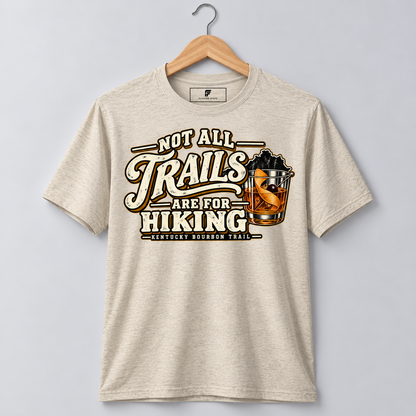 Not All Trails Tee