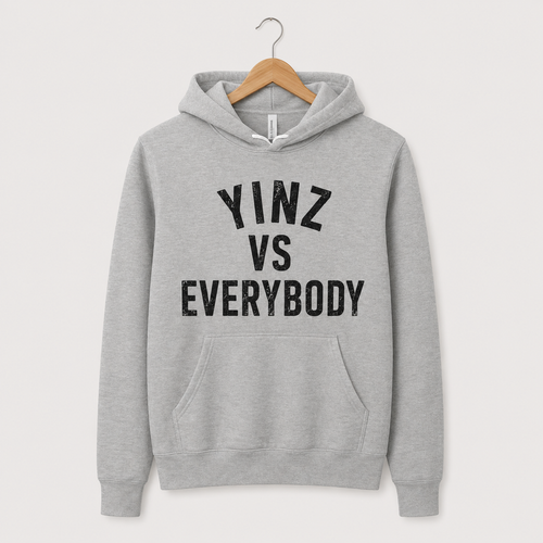 Yinz vs Everybody Hoodie